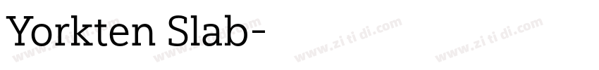 Yorkten Slab字体转换